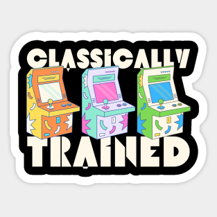Classically Trained Retro Arcade Gaming Sticker